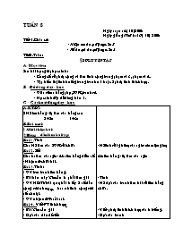 Kế hoạch bài học lớp 1 - Tuần số 8 năm 2008